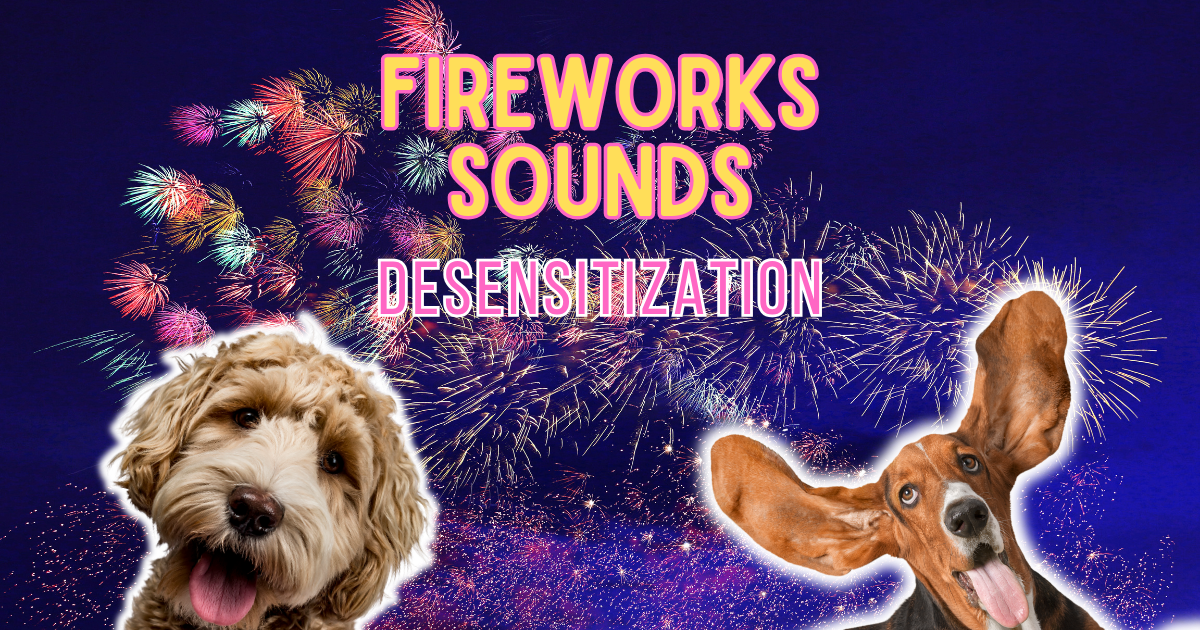 Fireworks Sounds For Dogs