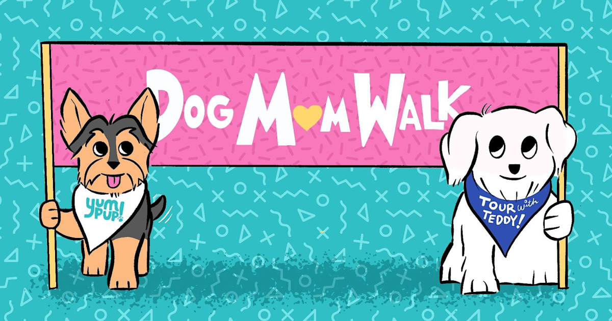 Dog Mom Walk