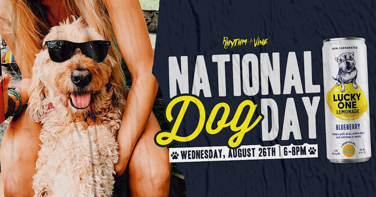 National Dog Day At Rhythm + Vine